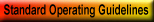 Standard Operating Guidelines
